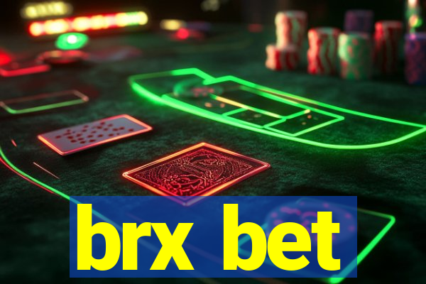 brx bet